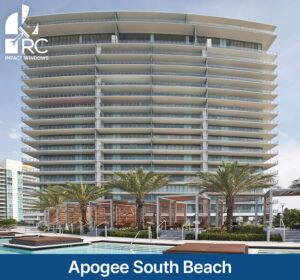 Apogee South Beach Miami Florida Hurricane Impact Windows Doors