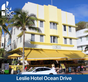 Leslie Hotel Ocean Drive Retrofit Windows Miami Florida