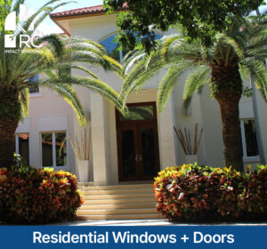 residential impact windows and doors miami florida