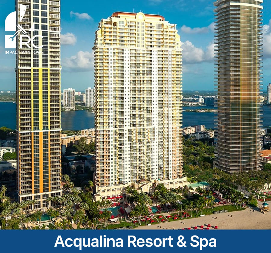 Acqualine Resort Spa Sunny Isles Impact Windows Maintenance